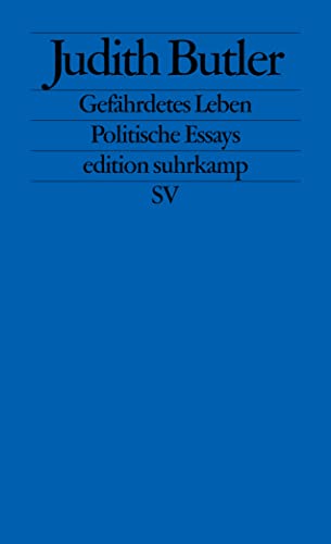 Beispielbild für Gefährdetes Leben: Politische Essays (edition suhrkamp) zum Verkauf von medimops