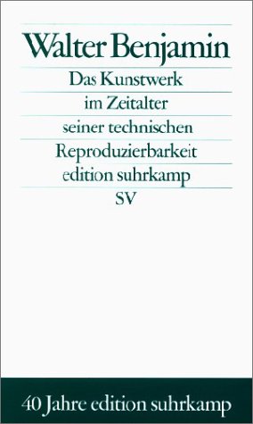 9783518124246: Das Kunstwerk im Zeitalter seiner technischen Reproduzierbarkeit. Sonderausgabe. Drei Studien zur Kunstsoziologie.