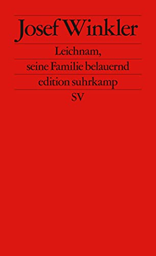 9783518124420: Winkler: Leichnam/Familie belauernd