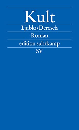 Beispielbild fr Kult: Roman (edition suhrkamp) zum Verkauf von medimops