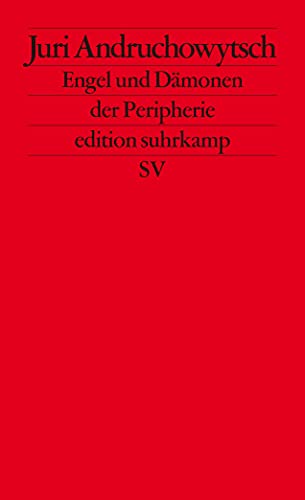 9783518125137: Engel und Dmonen der Peripherie: Essays