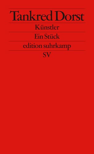 Beispielbild fr Knstler. Ein Stck. Mitarbeit Ursula Ehler. edition suhrkamp 2515 / 1. Auflage zum Verkauf von Hylaila - Online-Antiquariat