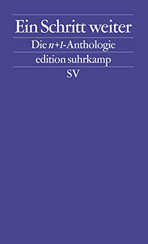 9783518125397: Ein Schritt weiter: Die n+1-Anthologie: 2539