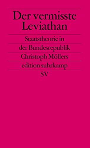 Beispielbild fr Der vermisste Leviathan: Staatstheorie in der Bundesrepublik (edition suhrkamp) zum Verkauf von medimops