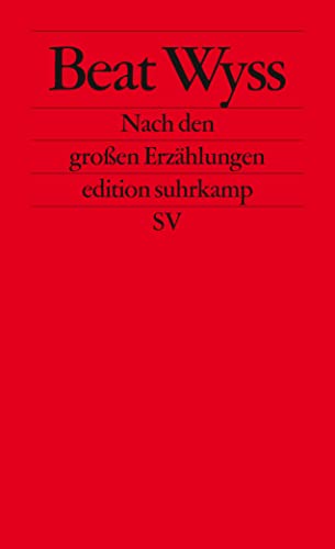 Imagen de archivo de Nach den groen Erzhlungen: Postmoderne Monokulturen (edition suhrkamp) a la venta por medimops