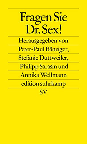 9783518125953: Fragen Sie Dr. Sex!: Ratgeberkommunikation und die mediale Konstruktion des Sexuellen
