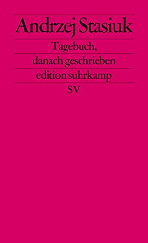 9783518126547: Tagebuch, danach geschrieben: 2654