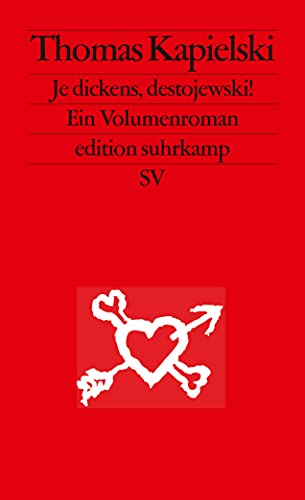 Beispielbild fr Je dickens, destojewski!: Ein Volumenroman (edition suhrkamp) zum Verkauf von medimops