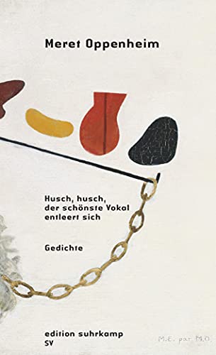 Beispielbild fr Husch, husch, der schnste Vokal entleert sich (edition suhrkamp) zum Verkauf von medimops