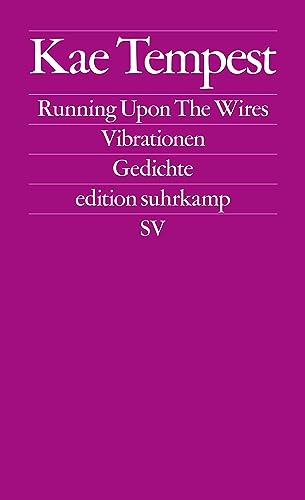 Beispielbild fr Running Upon The Wires / Vibrationen: Gedichte (edition suhrkamp) zum Verkauf von medimops