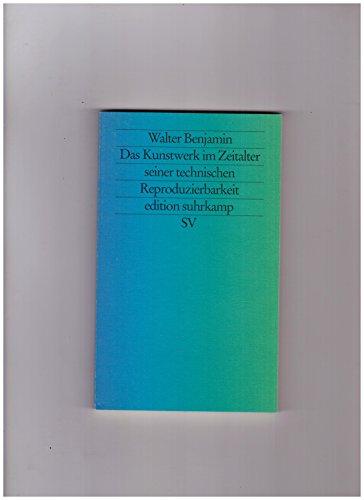 Das Kunstwerk im Zeitalter seiner technischen Reproduzierbarkeit [Neubuch] - Benjamin, Walter