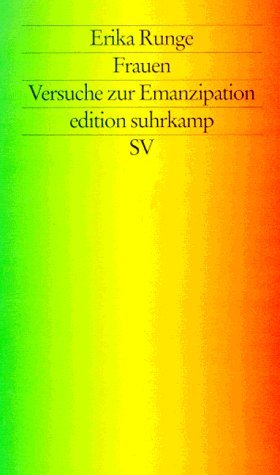 Beispielbild fr Frauen. Versuche zur Emanzipation. von Runge, Erika zum Verkauf von Nietzsche-Buchhandlung OHG