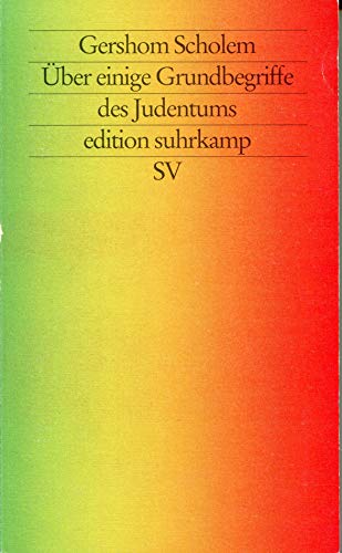 Über einige Grundbegriffe des Judentums [Neubuch] - Scholem, Gershom