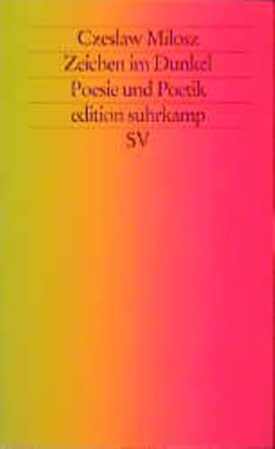 9783518133200: Zeichen im Dunkel. Poesie und Poetik.