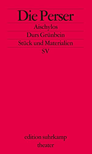 9783518134085: Die Perser: Stck und Materialien: 3408