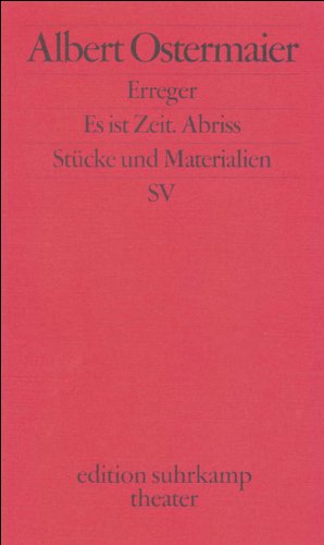 Beispielbild fr Erreger/Es ist Zeit. Abriss: Stcke und Materialien (edition suhrkamp) zum Verkauf von medimops