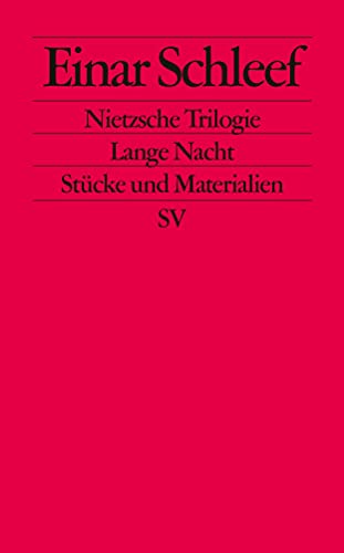 Nietzsche-Trilogie. Lange Nacht. StÃ¼cke und Materialien. (9783518134320) by Schleef, Einar