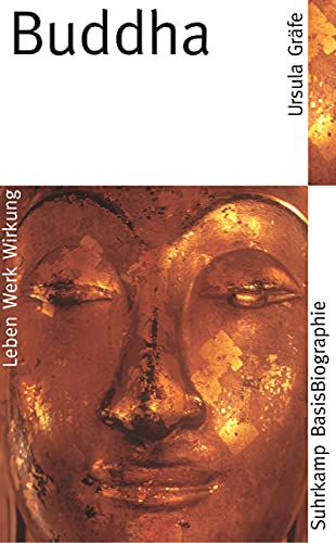 Beispielbild fr Buddha - Leben, Werk, Wirkung zum Verkauf von Der Bcher-Br