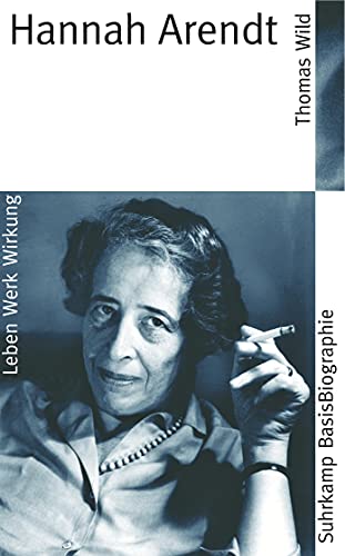 Hannah Arendt - Thomas Wild