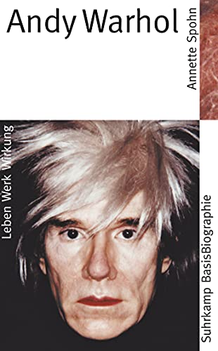 Beispielbild fr Suhrkamp BasisBiographien: Andy Warhol - Leben, Werk, Wirkung [Taschenbuch] zum Verkauf von Nietzsche-Buchhandlung OHG