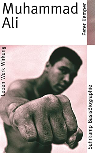 Beispielbild fr Muhammad Ali. Leben Werk Wirkung. Suhrkamp BasisBiographie 45 zum Verkauf von Hylaila - Online-Antiquariat