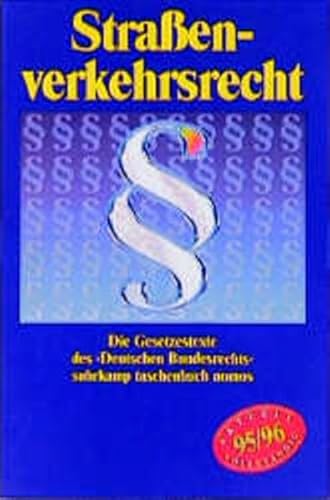 Strassenverkehrsrecht (Suhrkamp-Taschenbuch Nomos) (German Edition) (9783518185049) by Germany