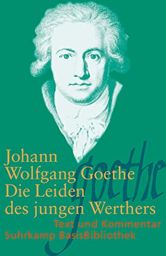 Imagen de archivo de Suhrkamp BasisBibliothek (SBB), Nr.5, Die Leiden des jungen Werthers (German Edition) a la venta por ThriftBooks-Dallas