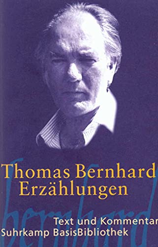 Erzählungen (Suhrkamp BasisBibliothek) - Bernhard, Thomas