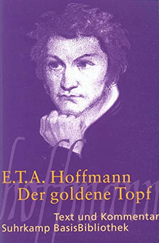 9783518188316: Der goldene Topf. Text und Kommentar: Ein Mrchen aus der neuen Zeit: 31