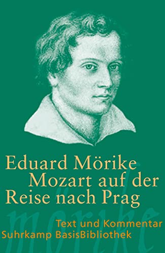 Stock image for Mozart auf der Reise nach Prag: Novelle (Suhrkamp BasisBibliothek) [Taschenbuch] for sale by Nietzsche-Buchhandlung OHG