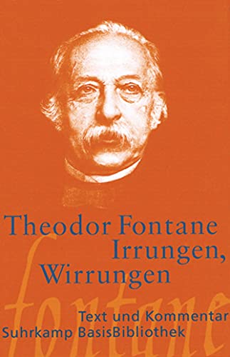 Imagen de archivo de Irrungen, Wirrungen. Text und Kommentar. Suhrkamp Basis Bibliothek 81 a la venta por Hylaila - Online-Antiquariat