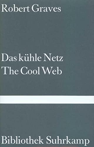 Das kühle Netz. The Cool Web: Gedichte (Bibliothek Suhrkamp) - Graves, Robert, Wolfgang Held und Wolfgang Held