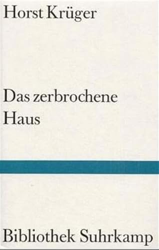 9783518220665: Das zerbrochene Haus: Eine Jugend in Deutschland