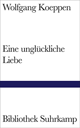 Beispielbild fr Eine unglckliche Liebe. Roman. zum Verkauf von Antiquariat & Verlag Jenior