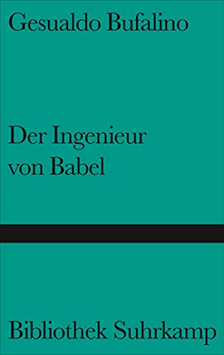 Beispielbild fr Der Ingenieur von Babel: Erzhlungen (Bibliothek Suhrkamp) zum Verkauf von medimops