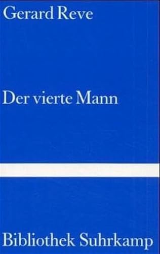 Der vierte Mann. Roman. (9783518221327) by Gerard Reve