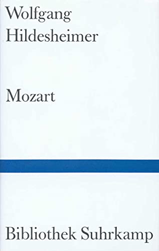 Mozart. (9783518221365) by Wolfgang Hildesheimer