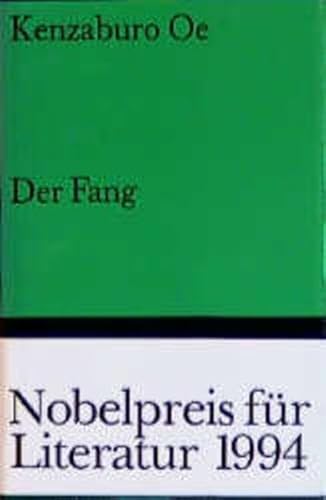 Der Fang - Oe, Kenzaburo