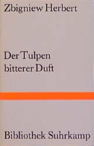 Stock image for Der Tulpen bitterer Duft for sale by PRIMOBUCH