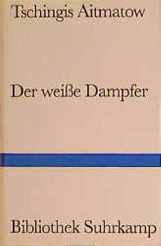 9783518221983: Der weie Dampfer