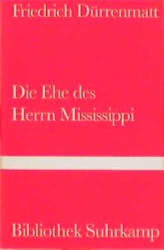 9783518222034: Die Ehe des Herrn Mississippi.
