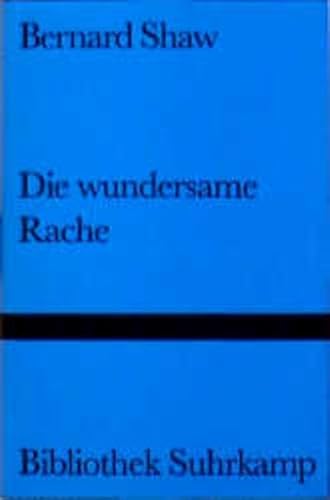 Beispielbild fr Die wundersame Rache und andere Geschichten: Aus dem Englischen von Ursula Michels-Wenz (Bibliothek Suhrkamp) zum Verkauf von Norbert Kretschmann