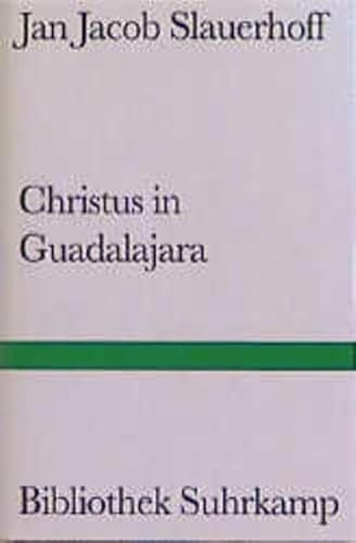 Beispielbild fr Christus in Guadalajara zum Verkauf von medimops