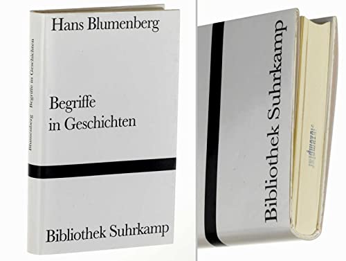 Begriffe in Geschichten - Hans Blumenberg