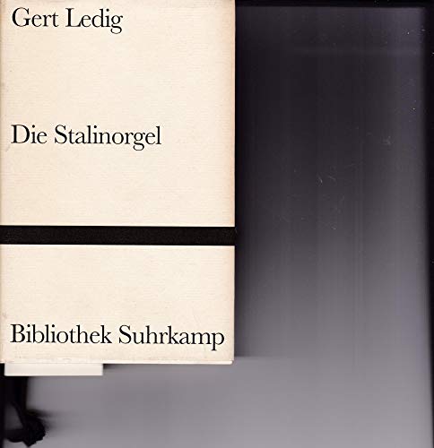 Beispielbild fr Die Stalinorgel : Roman. Nachwort von Florian Radvan / Bibliothek Suhrkamp Band 1333. zum Verkauf von Antiquariat KAMAS