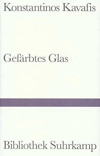 Stock image for Gefrbtes Glas: Historische Gedichte. Griechisch und deutsch for sale by Norbert Kretschmann