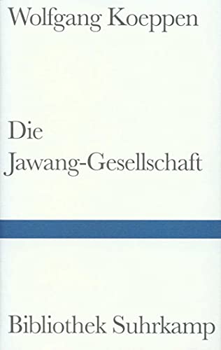 Stock image for Die Jawang-Gesellschaft: Ein Roman (Bibliothek Suhrkamp) for sale by medimops