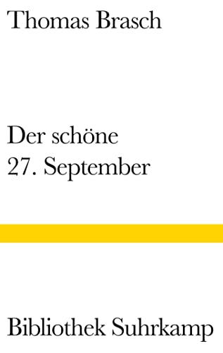 Imagen de archivo de Der schne 27. September: Gedichte (Bibliothek Suhrkamp) a la venta por medimops