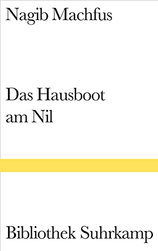 Imagen de archivo de Das Hausboot Am Nil: Roman. Nachw. V. Stefan Weidner a la venta por Revaluation Books