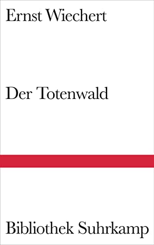 9783518224250: Der Totenwald: Ein Bericht: 1425